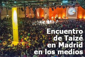 El encuentro de Taizé en los medios