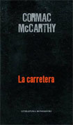 La Carretera, por Cormac McCarthy