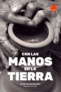 Con las manos en la tierra